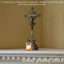 On tuesday, one can have bread and water and on wednesday and friday, raw food without vegetable oil. Shower Of Roses A Lenten Dinner On Good Friday