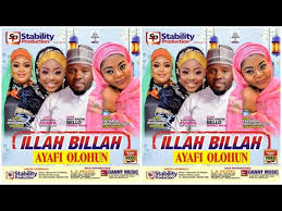 Last prophet latest yoruba 2019 islamic music video starring alh ruqoyaah gawat oyefeso. Illah Billah Track 2 Islamic Musical Featuring Eyinju Anobi Aponle Anobi Temi Ni Success Abola Youtube