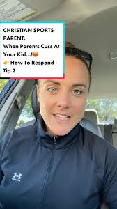 Christian Sport Parent: Has your kid ever been cussed at by another parent 