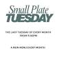Small Plates Tuesday from 5pm- 8pm event image
