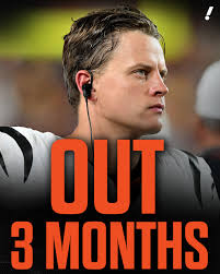 BREAKING: Bengals QB Joe Burrow will need toe surgery that will sideline  him for at least 3 months, per Adam Schefter.