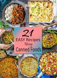 See more ideas about cooking recipes, dinner, recipes. 21 Easy Recipes Using Canned Foods Savory Spin Easy Meals Fast Healthy Meals Easy Lunch Recipes