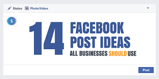 21 Practical Facebook Post Ideas All Businesses Should Use