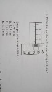Maybe you would like to learn more about one of these? Perhatikan Gambar Mikrometer Sekrup Berikut Ini Besar Pengukuran Nya Adalah Brainly Co Id