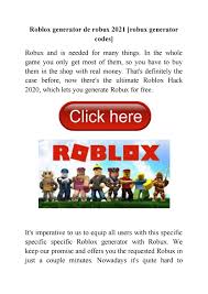 You can generate robux for your friends, too. Roblox Generator De Robux 2021 Robux Generator Codes By Roblox Generator Hacks Issuu