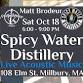 Matt Brodeur at Spicy Water Distillery event image