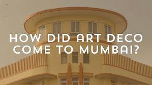 Mumbai? | Art Deco Mumbai | Deco Log ...