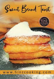 5 Minutes Sweet Bread Toast Recipe For Breakfast Easy Snacks Recipe Recipe Easy Snacks Easy Snack Recipes Toast Recipes
