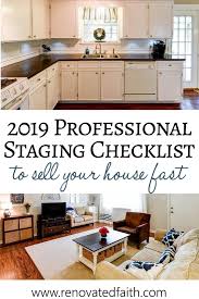 Home Staging Checklist 2019 How To Stage Your House To Sell And How To Sell Your House Quickly Without Sell Your House Fast Home Staging Tips Home Decor Tips