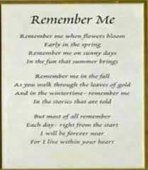 Remember Me Poem Remembrance Poems Grief Poems Funeral Poems