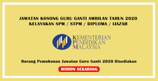 Borang permohonan guru ganti 2019. Jawatan Kosong Pengambilan Guru Ganti Sekolah Rendah Menengah Tahun 2020 Dibuka Jawatan Kosong Kerajaan Swasta Terkini Malaysia 2021 2022