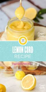 Lemon Curd Recipe Easy Video Tutorial Sugar Geek Show Recipe In 2020 Curd Recipe Lemon Curd Recipe Filling Recipes