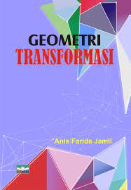Misalkan a dan b adalah himpunan tidak kosong. Geometri Transformasi Umm Press