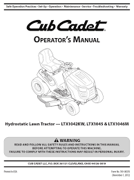Easy ordering, fast shipping and. Cub Cadet Ltx1045 Operator S Manual Pdf Download Manualslib