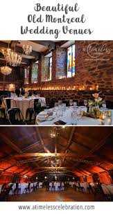 A List Of Beautiful Outdoor Wedding Venues In And Around Montreal In 2020 Beautiful Wedding Venues Outdoor Wedding Inspiration Unique Wedding Venues