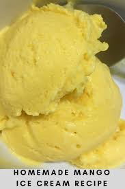 Scoop the mango ice cream and serve with honey, cakes or just plain. Homemade Mango Ice Cream Recipe Without Ice Cream Maker