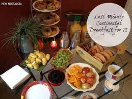 Last Minute Continental Breakfast For 12 Breakfast For A Crowd Food For A Crowd Continental Breakfast