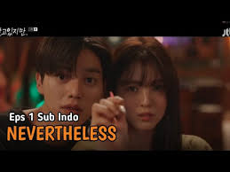 Streaming, nonton nevertheless, sub indo. Nevertheless Episode 1 Sub Indo Song Kang X Han So Hee Youtube