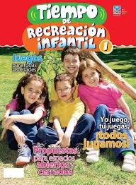 Tiempo De Recreacion Es Un Material Pensado Para Todos Aquellos Maestros Que Trabajan Con Grupos De Ninos En Escuelas Didactico Grupo De Ninos Educacion Fisica