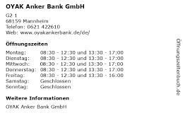 9, 60528 frankfurt am main www.oyakankerbank.de á… Offnungszeiten Oyak Anker Bank Gmbh G2 1 In Mannheim