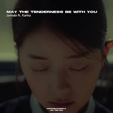 #MayTheTendernessBeWithYou #Jannabi #Karina #Aespa #kpopper #kpop  #Mooniloverxx #fyp #foryoupage #fyyyppp #fyyyypage