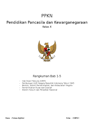 Sifat fisis senyawa ion dan kovalen d. Pkn Kelas X Kurikulum 2013 Rangkuman Bab 1 5