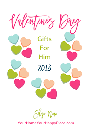 valentines day gifts for him 2018 picks