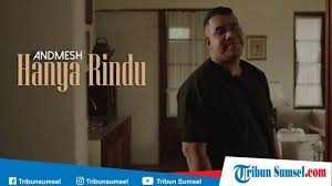 Ada 20 gudang lagu hanya rindu lirik video terbaru, klik salah satu untuk download lagu mudah dan cepat. Download Lagu Mp3 Andmesh Kamaleng Hanya Rindu Full Kunci Gitar Dan Video Tribun Sumsel