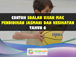 Kesihatan tahun 6hubungi telegram di bawah untuk dapatkan rph inirph 2021. Contoh Soalan Ujian Mac Pendidikan Jasmani Dan Pendidikan Kesihatan Tahun 6