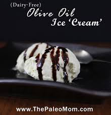 Olive Oil Ice Cream The Paleo Mom Olive Oil Ice Cream Paleo Sweets Paleo Ice Cream
