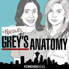 Grey's anatomy follows the doctors at seattle grace hospital where each day means facing new challenges, both personally and professionally, and discovering what matters most in life. Nicole S Grey S Anatomy The Ultimate Grey S Anatomy Podcast