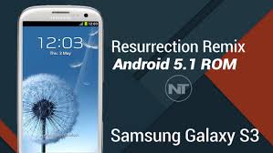 Update Galaxy S3 To Android 5 1 1 With Resurrection Remix Rom Gt I9300 Naldotech