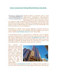 However, your lawyer will still need to identify and provide proof of which. Some Reasons For Hiring Mesothelioma Law Firm By Throneberry Law Group Issuu