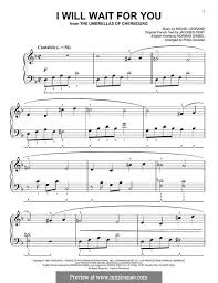 I Will Wait For You Piano Sheet Music Free I Will Wait For You By M Legrand Waiting For You Michel Legrand Waiting