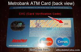 The cvv/cid is a security feature that allows ryanair and your credit card issuer to identify you as the cardholder and provide you with additional security. Example Of Cvc Of Metrobank Atm Card Banking 31052