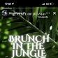 Brunch in the Jungle event image