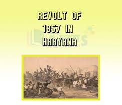 Revolt of 1857 in Haryana