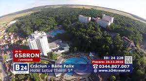 1 ofertă de revelion în băile felix pe o rază de. Craciun La Baile Felix Hotel Lotus Therm 5 Youtube