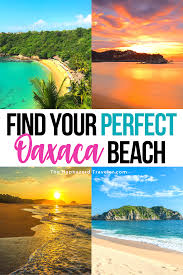 The Best Oaxaca Beaches Oaxaca Mexico Coast Guide In 2020 Oaxaca Mexico Travel Beach