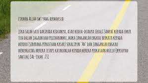 Bina ayat cara cara menjaga keselamatan diri di jalan raya. Adab Terhadap Ibu Bapa By Ezzati Razak