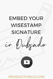 Quickly Create Your Email Signature In Dubsado Productive Co Dubsado Small Business Software How To Get Clients Email Marketing Platform