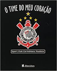 Sport club corinthians paulista is a brazilian sports club based in the tatuapé district of são paulo. O Time Do Meu Coracao Corinthians Varios 9788573588453 Amazon Com Books