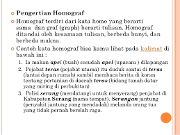 I like eating ice cream. B Indonesia Homonim Homograf Homofon