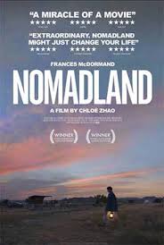 Nomadland follows fern, a woman who finds her life upended as the gypsum plant she and her husband work at shuts down and renders her small hometown of empire… Nomadland