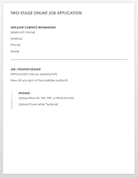 Applications usually ask the applicant at the minimum for their name, phone number, and address. Free Employment Application Templates Smartsheet