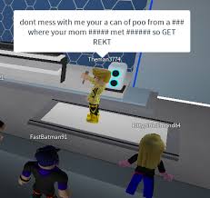 That roast was so good, i had to put this warning box above it! What To Say In A Rap Battle In Roblox