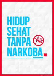 Narkoba adalah singkatan dari narkotika dan obat/bahan berbahaya. Hidup Sehat Tanpa Narkoba Hidup Sehat Hidup Portofolio