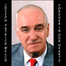 In Honor of Joseph Patrick Welch