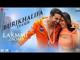 Burjkhalifa Teaser Laxmmi Bomb Akshay Kumar Kiara Advani Nikhita G Shashi Dj Khushi Gagan A Y In 2020 Latest Bollywood Songs Bollywood Songs New Hindi Songs