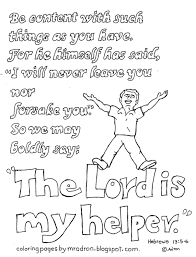 And/or bring a picture of you when you were younger. Printable Hebrews 13 5 6 Coloring Page Free Kids Coloring Pages Coloring Pages For Kids Bible Verse Coloring Page